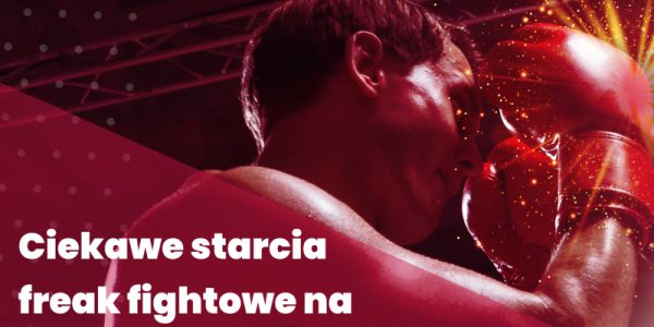 starcia freak fightowe